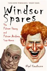 Book cover of Windsor Spares by Nigel Cawthorne