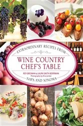 Book cover of Wine Country Chef's Table by Roy Breiman