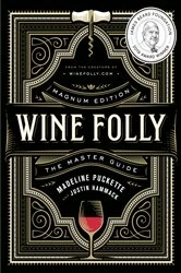 Book cover of Wine Folly: Magnum Edition by Madeline Puckette