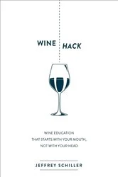 Book cover of Wine Hack by Jeffrey Schiller
