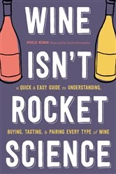 Book cover of Wine Isn't Rocket Science by Ophelie Neiman