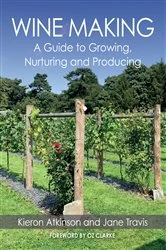 Book cover of Wine Making by Kieron Atkinson