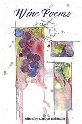 Book cover of Wine Poems by Marilyn Robitaille