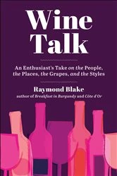 Book cover of Wine Talk by Raymond Blake