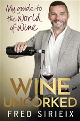 Book cover of Wine Uncorked by Fred Sirieix