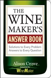 Book cover of Winemaker's Answer Book by Alison Crowe