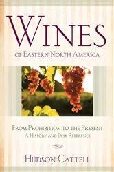 Book cover of Wines of Eastern North America by Hudson Cattell