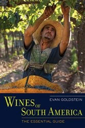 Book cover of Wines of South America by Evan Goldstein