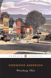 Book cover of Winesburg, Ohio by Sherwood Anderson