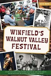 Book cover of Winfield's Walnut Valley Festival by Seth Bate