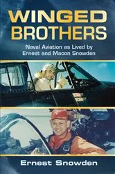 Book cover of Winged Brothers by Ernest M Snowden