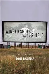 Book cover of Winged Shoes and a Shield by Don Bajema