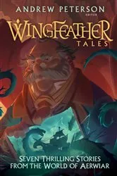 Book cover of Wingfeather Tales by Andrew Peterson