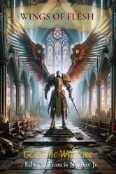Book cover of WINGS OF FLESH by Edward Francis Nyahay