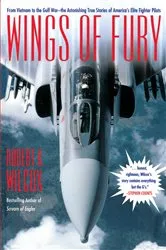 Book cover of Wings of Fury by Robert K. Wilcox