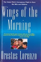 Book cover of Wings of the Morning by Orestes Lorenzo