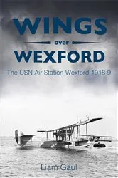 Book cover of Wings Over Wexford by Liam Gaul