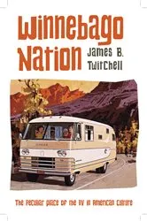 Book cover of Winnebago Nation by James B. Twitchell