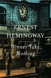Book cover of Winner Take Nothing by Ernest Hemingway