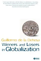 Book cover of Winners and Losers in Globalization by Guillermo de la Dehesa