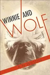 Book cover of Winnie and Wolf by A. N. Wilson