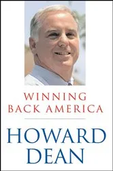 Book cover of Winning Back America by Howard Dean