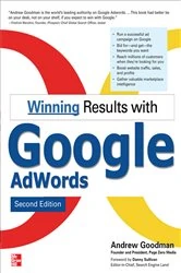 Book cover of Winning Results with Google AdWords, Second Edition (2nd ed.) by Andrew Goodman