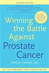 Book cover of Winning the Battle Against Prostate Cancer, Second Edition (2nd ed.) by Gerald Chodak