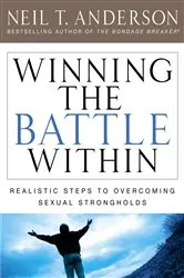 Book cover of Winning the Battle Within by Neil T. Anderson