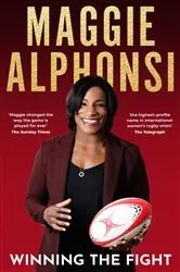 Book cover of Winning the Fight by Maggie Alphonsi