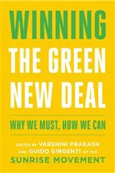 Book cover of Winning the Green New Deal by Varshini Prakash