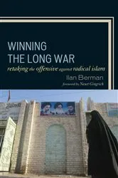 Book cover of Winning the Long War by Ilan Berman