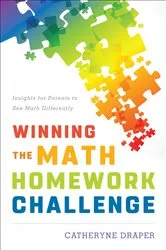 Book cover of Winning the Math Homework Challenge by Catheryne Draper