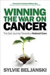 Book cover of Winning the War on Cancer by Unknown