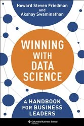 Book cover of Winning with Data Science by Howard Steven Friedman