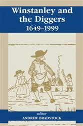 Book cover of Winstanley and the Diggers, 1649-1999 by Andrew Bradstock