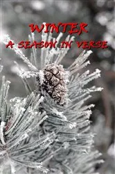 Book cover of Winter, A Season In Verse by William Blake