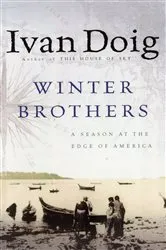 Book cover of Winter Brothers by Ivan Doig