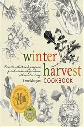 Book cover of Winter Harvest Cookbook by Lane Morgan
