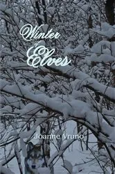 Book cover of Winter of Elves by Joanne Vruno