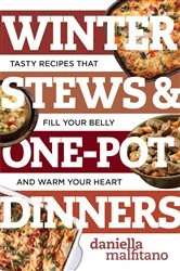 Book cover of Winter Stews & One-Pot Dinners: Tasty Recipes that Fill Your Belly and Warm Your Heart (Best Ever) by N/A