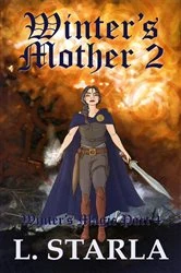 Book cover of Winter's Mother 2 by L. Starla