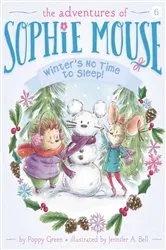 Book cover of Winter's No Time to Sleep! by Poppy Green