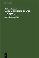 Book cover of Wir heißen Euch hoffen! by Wilhelm Bousset