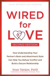 Book cover of Wired for Love (2nd ed.) by Stan Tatkin