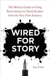 Book cover of Wired for Story by Lisa Cron