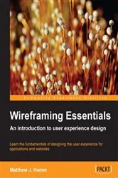 Book cover of Wireframing Essentials by Matthew J. Hamm