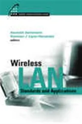 Book cover of Wireless LAN Standards and Applications by Unknown