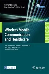 Book cover of Wireless Mobile Communication and Healthcare by James C. Lin