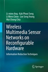 Book cover of Wireless Multimedia Sensor Networks on Reconfigurable Hardware by Li-minn Ang